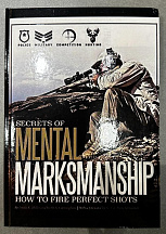 Книга "Секреты ментальной меткой стрельбы. Как делать идеальные выстрелы."  Издание 2. Линда Миллер